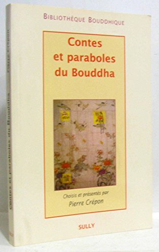 Imagen de archivo de Contes et Paraboles du Bouddha a la venta por medimops