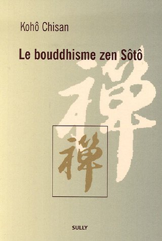 9782911074929: Le bouddhisme zen St