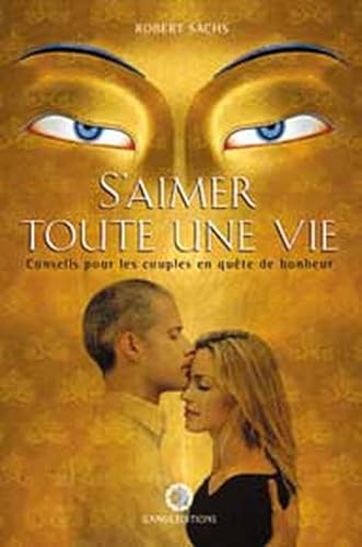 Stock image for S'aimer toute une vie for sale by Ammareal