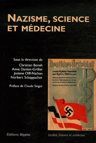 Beispielbild fr Nazisme, science et mdecine zum Verkauf von medimops