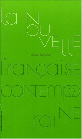 Stock image for La nouvelle franaise contemporaine The contemporary French short story La novela corta francese contempornea for sale by Kultgut