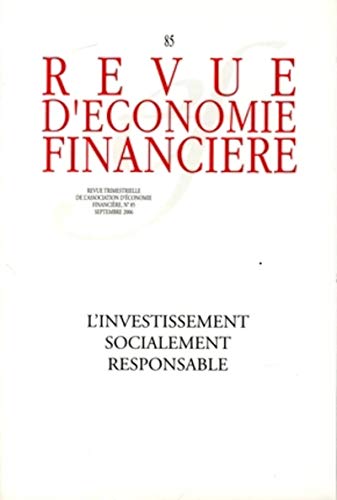 Stock image for L'investissement socialement responsable - N 85 - Septembre 2006 for sale by Ammareal