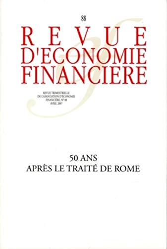 9782911144981: 50 APRES LE TRAITE DE ROME - NO 88 - AVRIL 2007