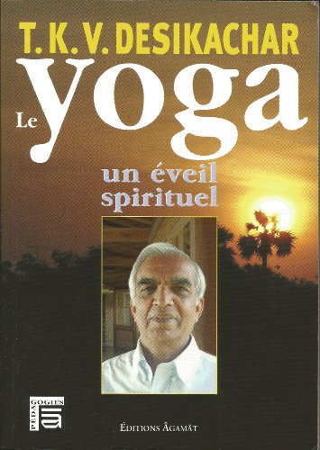 Beispielbild für Le yoga : Un Eveil spirituel zum Verkauf von medimops