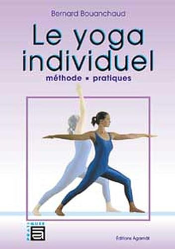 Beispielbild fr Yoga individuel - Mthode. pratiques zum Verkauf von Gallix