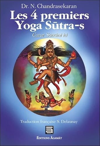 Beispielbild fr Yoga Sutra de Patanjali : Les quatre premiers Sutra zum Verkauf von medimops