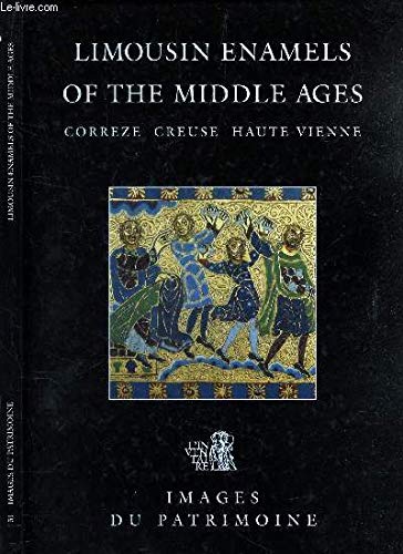 Beispielbild fr Limousin Enamels Of The Middle Ages. Correze - Creuse - Haute-Vienne. zum Verkauf von Westsider Rare & Used Books Inc.