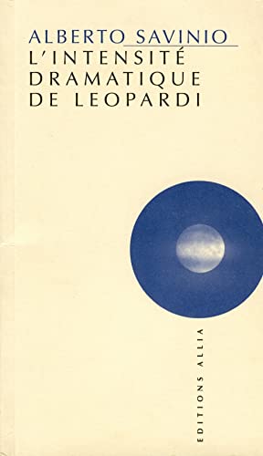 Beispielbild fr L'Intensit dramatique de Lopardi zum Verkauf von medimops