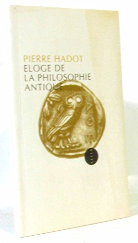 Imagen de archivo de Eloge de la philosophie antique a la venta por medimops