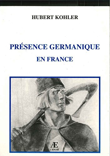 Beispielbild fr Prsence germanique en France zum Verkauf von Ammareal