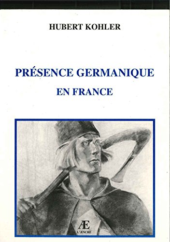 Stock image for Prsence germanique en France for sale by Ammareal