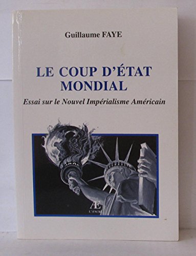 Stock image for Le Coup d'tat mondial for sale by medimops
