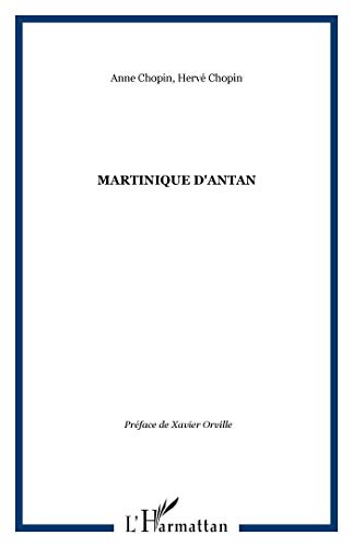 Beispielbild fr Martinique D'antan zum Verkauf von RECYCLIVRE