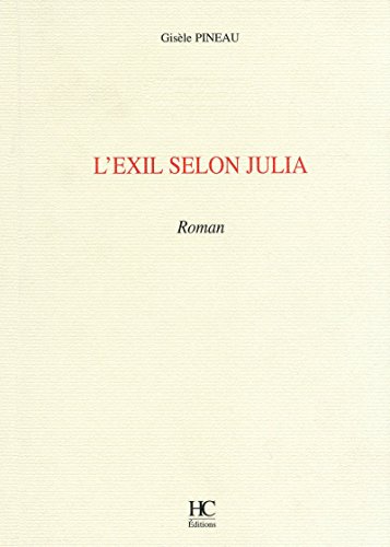9782911207532: L'exil selon Julia