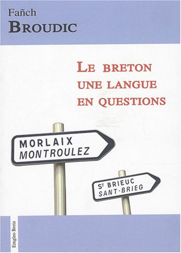 Imagen de archivo de Le breton : Une langue en questions a la venta por Ammareal