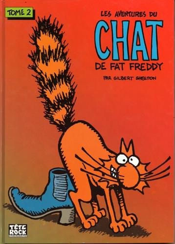 Beispielbild fr Les aventures du chat de Fat Freddy Tome 2 zum Verkauf von Gallix