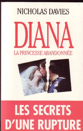 Beispielbild fr Diana. la princesse abandonnee. 1961-1997. zum Verkauf von medimops