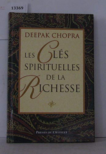 9782911217388: Les cls spirituelles de la richesse