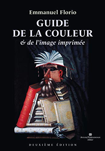 Beispielbild fr Guide de la couleur et de l'image imprime zum Verkauf von medimops