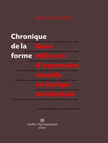 Beispielbild fr Chronique de la forme : Deux mille ans d'expression visuelle en Europe occidentale zum Verkauf von EPICERIE CULTURELLE