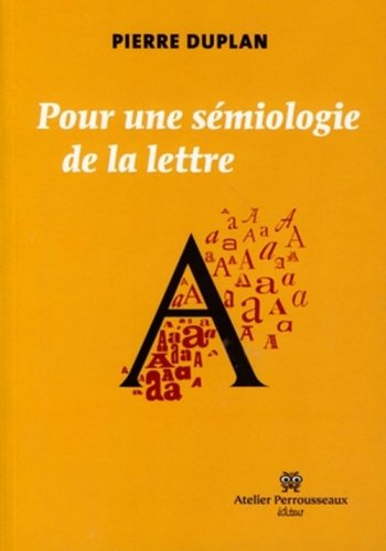 Beispielbild fr pour une semiologie de la lettre zum Verkauf von Chapitre.com : livres et presse ancienne