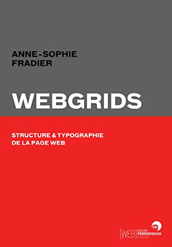 Beispielbild fr Webgrids - structure et typographie de la page web zum Verkauf von medimops