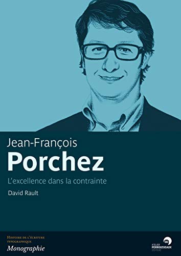 Beispielbild fr Jean-Franois Porchez : L'excellence typographique zum Verkauf von Ammareal