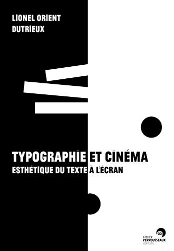 9782911220975: Typographie et cinma: Esthtique du texte  l'cran