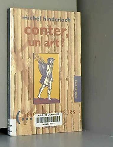 9782911222214: CONTER, UN ART ?: Propos sur l'art du conteur, 1990-1995