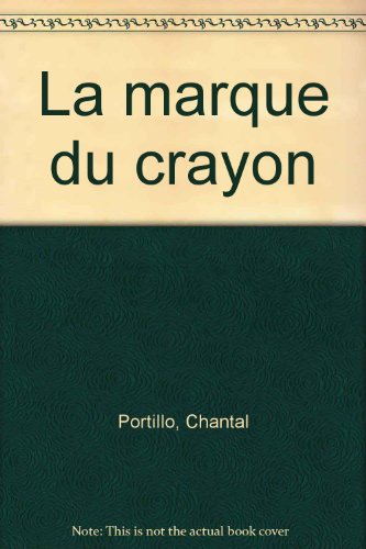 Beispielbild fr La marque du crayon zum Verkauf von Ammareal