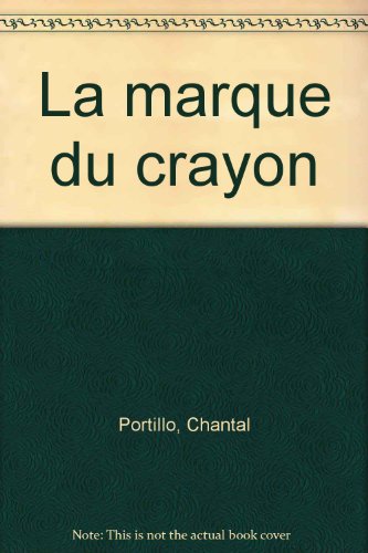 Stock image for La marque du crayon for sale by Ammareal
