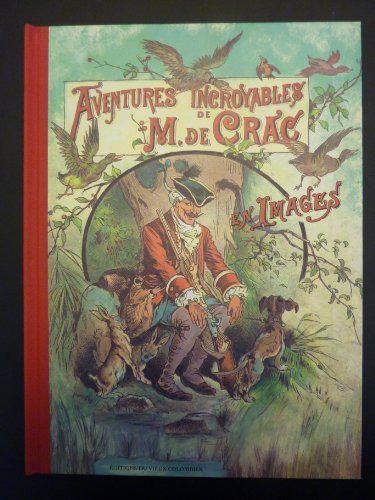 9782911235016: Aventures incoyables de M. de Crac