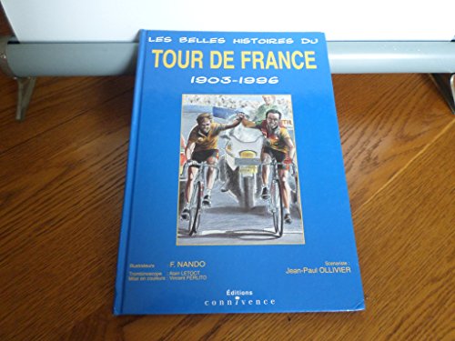 Beispielbild fr Les belles histoires du tour de France zum Verkauf von medimops