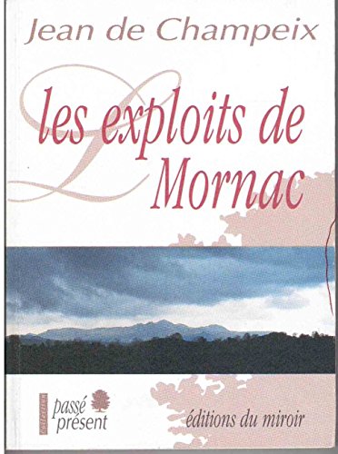 Beispielbild fr Les exploits de Mornac zum Verkauf von Ammareal