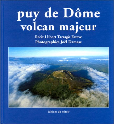 Beispielbild fr Puy De Dme, Volcan Majeur zum Verkauf von RECYCLIVRE