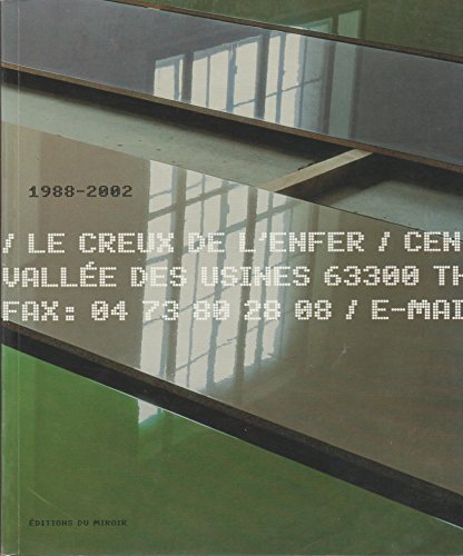 Stock image for Le Creux de l'enfer 1988 - 2002 for sale by Lioudalivre