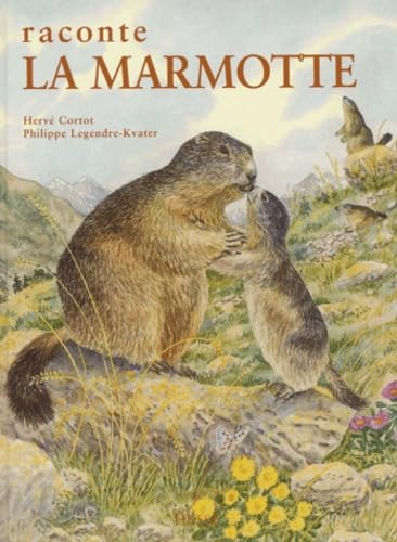 Stock image for Raconte la marmotte for sale by Ammareal