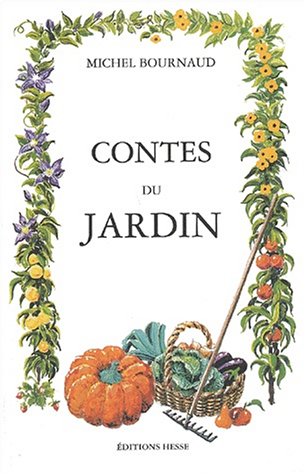 9782911272479: Contes et legendes des jardins