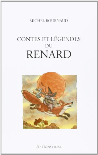 Beispielbild fr CONTES ET LEGENDES DU RENARD zum Verkauf von Ammareal