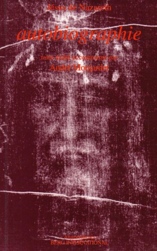 Beispielbild fr Autobiographie : Jsus de Nazareth zum Verkauf von Ammareal