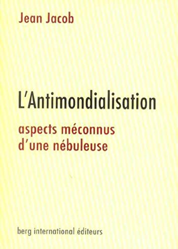 Stock image for ANTIMONDIALISATION for sale by Ammareal
