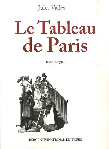 Beispielbild fr Le Tableau de Paris zum Verkauf von Ammareal