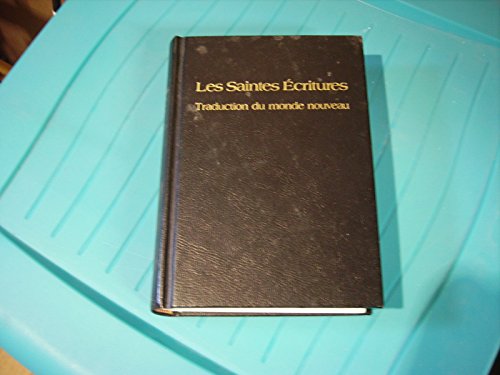 Beispielbild fr Les saintes critures : Traduction du monde nouveau zum Verkauf von Ammareal