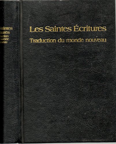 Beispielbild fr Les saintes critures : Traduction du monde nouveau zum Verkauf von Ammareal