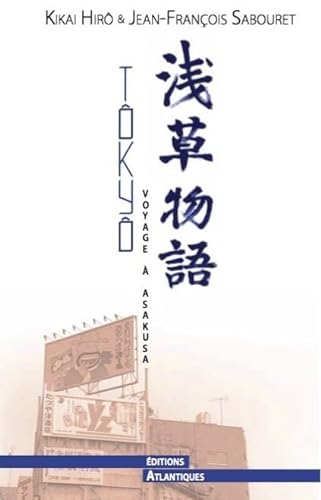 Stock image for Tky : voyage  Asakusa : Edition bilingue franais-japonais for sale by medimops