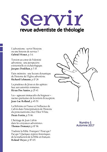 Beispielbild fr servir. revue adventiste de thologie : numro 1, automne 2017 zum Verkauf von Buchpark