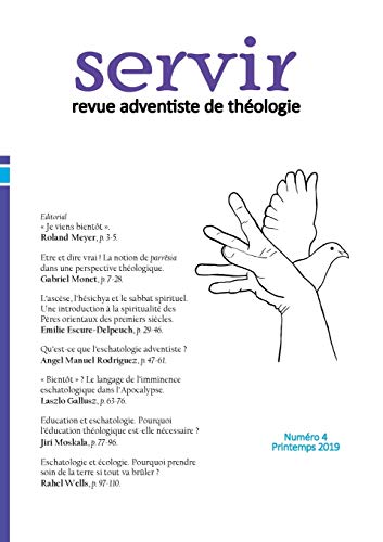 Beispielbild fr Servir N4 : Revue adventiste de thologie - Printemps 2019 zum Verkauf von Buchpark