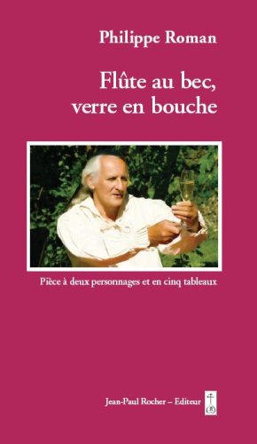 Beispielbild fr Flte au Bec,Verre en Bouche (Vente Ferme) zum Verkauf von medimops