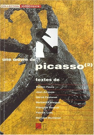 Beispielbild fr Une oeuvre de Picasso, tome 2 zum Verkauf von Ammareal