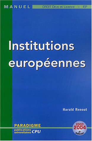 Beispielbild fr Institutions Europennes : Deug Licence Droit zum Verkauf von RECYCLIVRE